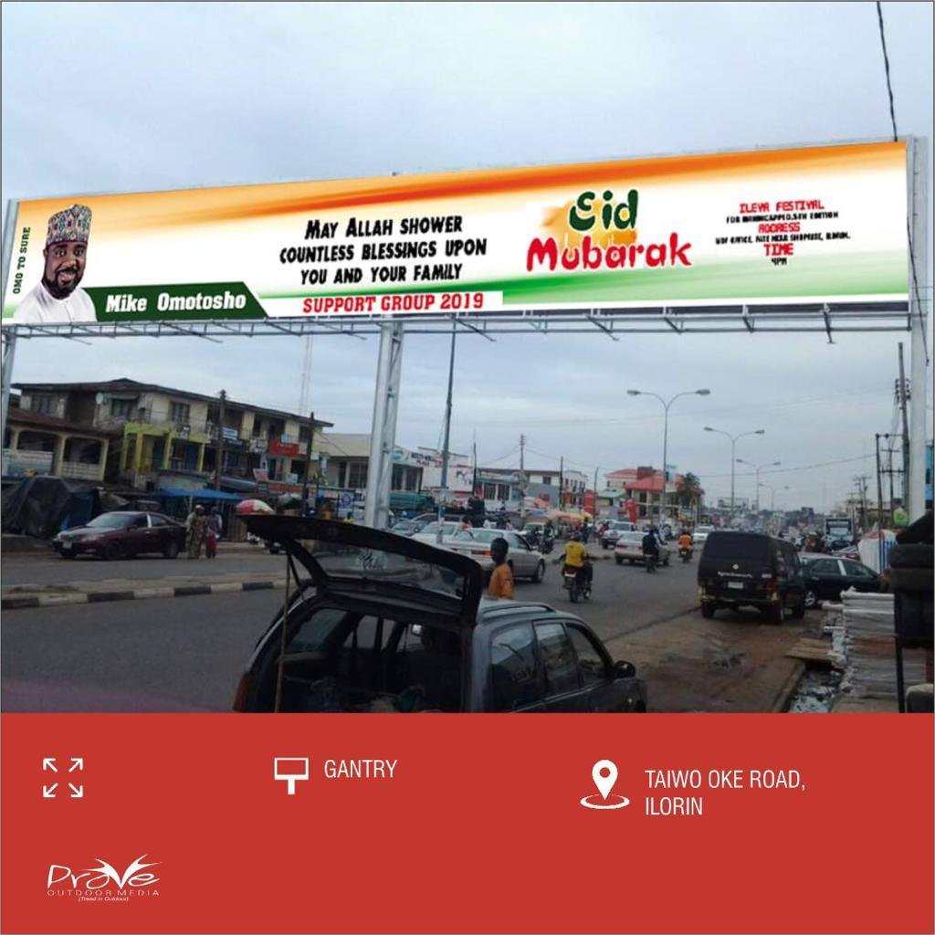 gantry billboard Taiwo Oke Road Ilorin